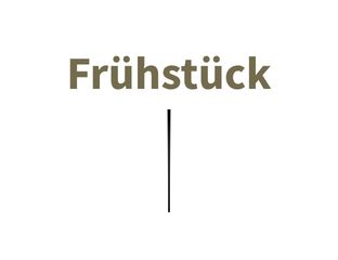 Zeitablauf "Frühstück"